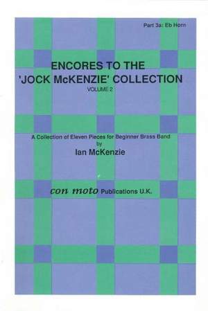 Encores to Jock McKenzie Collection Volume 2, brass band, part 3a, Eb Horn