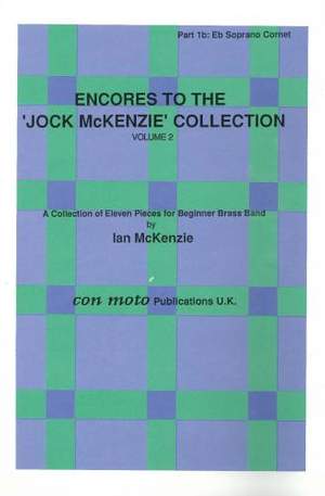 Encores to Jock McKenzie Collection Volume 2, brass band, part 1b, Eb Soprano Cornet