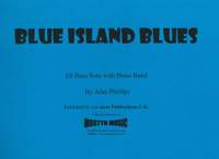 Blue Island Blues, set
