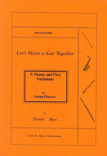 Let's Have a Get Together, set