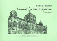 Lament for the Grape Vine, from Redbridge Sketches, score only