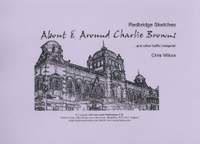 About & Around Charlie Browns, from Redbridge Sketches, score only