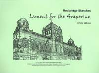 Lament for the Grape Vine, from Redbridge Sketches, set