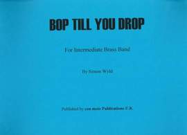 Bop Till You Drop, score only