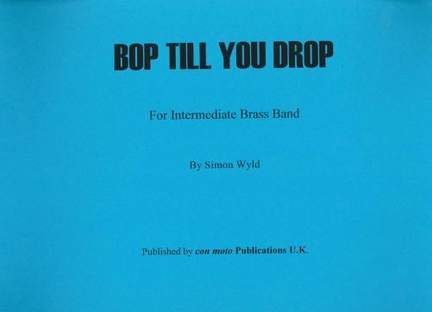 Bop Till You Drop, score only