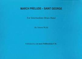 March Prelude: St. George, score only
