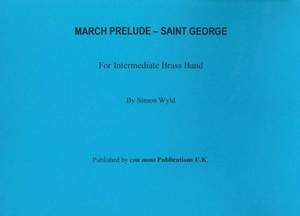 March Prelude: St. George, score only