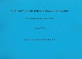 Great Charleston Trombone Parade, score only