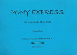 Pony Express, score only