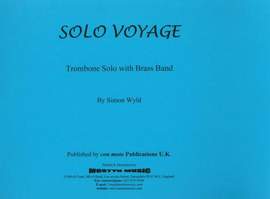 Solo Voyage, set