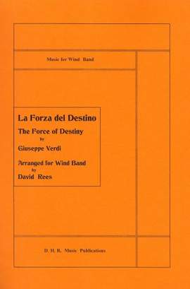 Overture to the Force of Destiny, wind band set