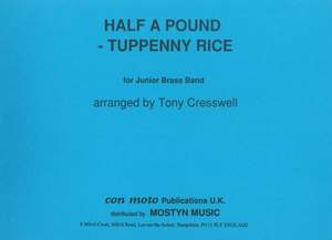 Half a Pound, Tuppenny Rice, set