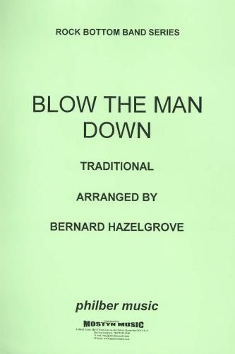 Blow the Man Down, score only