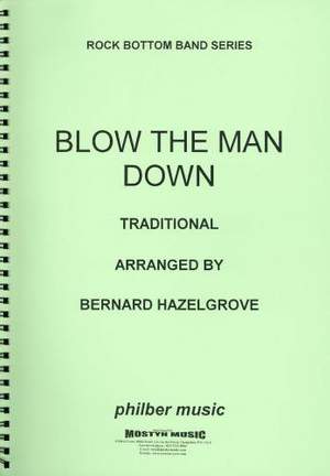 Blow the Man Down, set