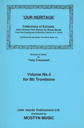 Our Heritage Volume 4, Bb Trombone