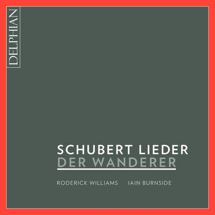 Der Wanderer: Schubert Lieder
