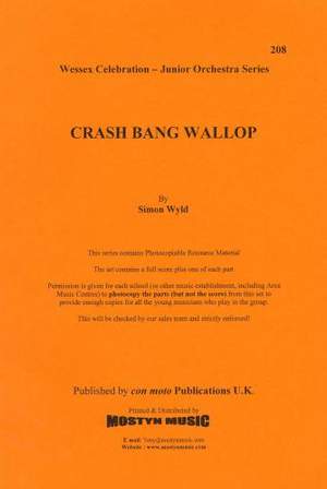 Crash Bang Wallop, set