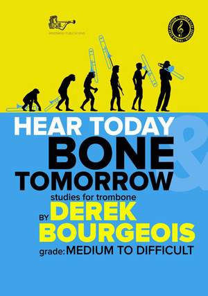 Derek Bourgeois: Hear Today and Bone Tomorrow Treble Clef