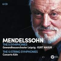 Mendelssohn: The 5 Symphonies & The 13 String Symphonies