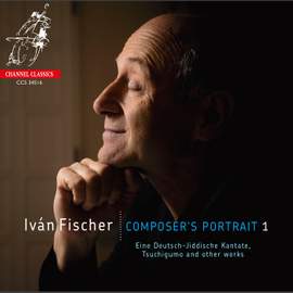 Iván Fischer: Composer’s Portrait 1