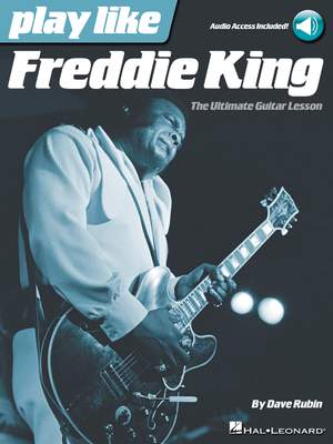 Dave Rubin: Play like Freddie King