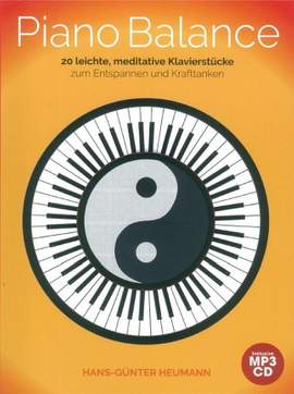 Hans-Günter Heumann: Piano Balance - 20 Easy And Meditative Songs