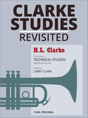Herbert L. Clarke: Clarke Studies Revisited