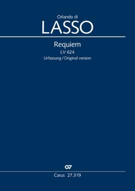 Orlando di Lasso: Requiem LV 624