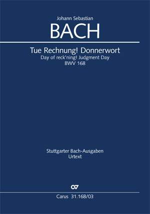 Bach, JS: Tue Rechnung! Donnerwort BWV168