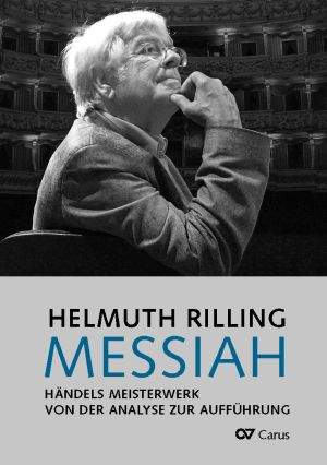Messiah - Händels Meisterwerk / Von der Analyse zur Aufführung