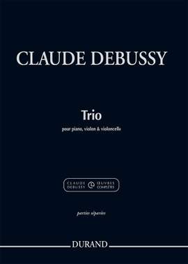 Claude Debussy: Trio pour piano, (violin and cello parts ONLY)