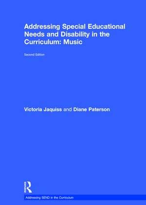 Addressing Special Educational Needs and Disability in the Curriculum: Music