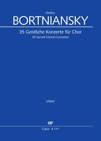 Bortniansky: 35 Sacred Choral Concertos