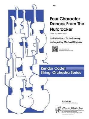 Pyotr Ilyich Tchaikovsky: Four Character Dances From The Nutcracker