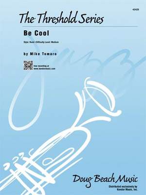 Mike Tomaro: Be Cool