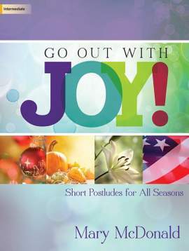 Mary McDonald: Go Out with Joy!