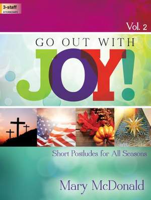 Mary McDonald: Go Out with Joy! Vol. 2