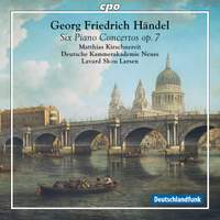 Handel: Organ Concertos, Op. 7 Nos. 1-6, HWV306-311