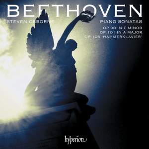 Beethoven: Piano Sonatas Opp 90, 101 & 106