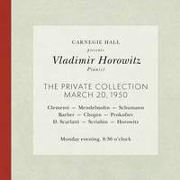 Vladimir Horowitz live at Carnegie Hall - Recital March 20, 1950