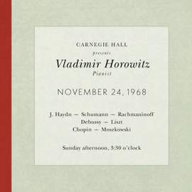 Vladimir Horowitz live at Carnegie Hall - Recital November 24, 1968