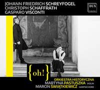 Schreyfogel, Schaffrath & Visconti: Chamber Music