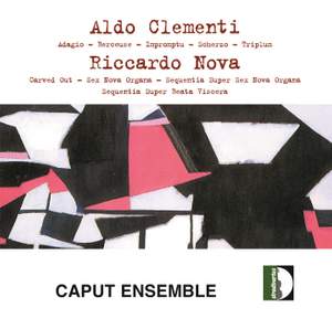 Aldo Clementi : Adagio, Berceuse, Impromptu, Scherzo, Triplum & Riccardo Nova