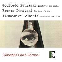 Petrassi, Donatoni, Solbiati String Quartets