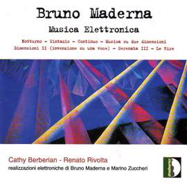 Bruno Maderna: Musica Elettronica