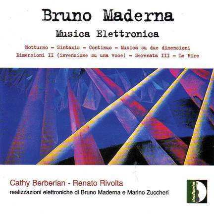 Bruno Maderna: Musica Elettronica