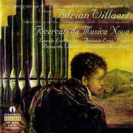 Willaert: Ricercari Da Musica Nova