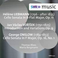 Liebmann, Voříšek & Onslow: Works for Cello & Piano