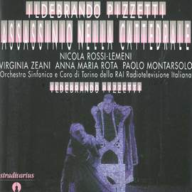 Pizzetti: Assassinio nella cattedrale (1955-1958)