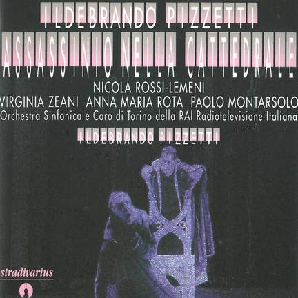 Pizzetti: Assassinio nella cattedrale (1955-1958)